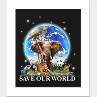 Save Our World Posters and Art